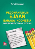 Pedoman Umum Ejaan Bahasa Indonesia dan Pembentukan Istilah