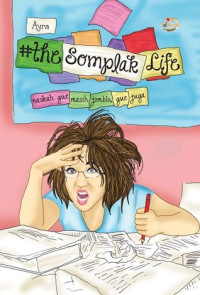 Image of #The Somplak Life : Naskah gue masih jomblo, gue juga
