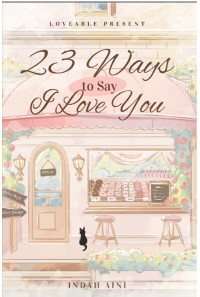 Image of 23 Ways to Say I love You