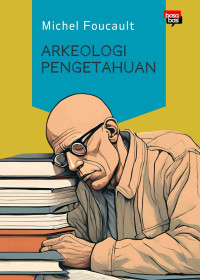 Image of Arkeologi Pengetahuan