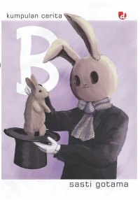Image of B : Kumpulan Cerita