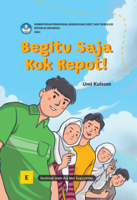 Image of Begitu Saja Kok Repot !