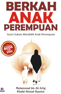Image of Berkah anak Perempuan : Kunci Sukses Mendidik Anak Perempuan