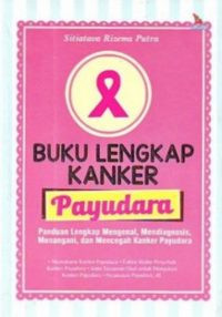 Image of Buku Lengkap Kanker Payudara