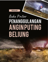 Image of Buku Pintar Penanggulangan Angin Puting Beliung