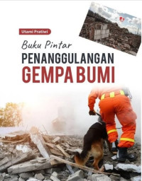 Image of Buku Pintar Penanggulangan Gempa Bumi