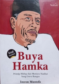 Image of Buya Hamka : Prinsip Hidup dan Mutiara Nasihat Sang Guru Bangsa