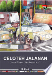 Image of Celoteh jalanan : lucu, segar dan inspiratif