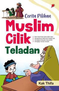Image of Cerita Pilihan Muslim Cilik Teladan