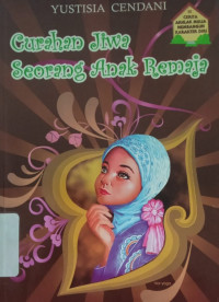 Image of Curahan jiwa seorang anak remaja