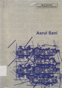 Image of Dari suatu masa. Dari Suatu Tempat