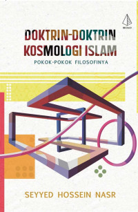 Image of Doktrin-Doktrin Kosmologi Islam : Pokok-pokok Filosofinya