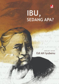 Image of IBU, Sedang Apa? : Sebuah Novel