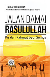 Image of Jalan Damai Rasulullah : Risalah Rahmat bagi Semua