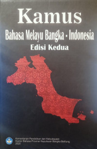 Image of Kamus Bahasa Melayu Bangka - Indonesia Edisi Kedua