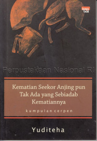 Image of Kematian seekor anjing pun tak ada yang sebiadab kematiannya