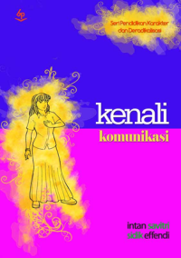 Image of Kenali Komunikasi : Seri Pendidikan Karakter dan Deradikalisasi
