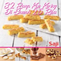Image of Majalah SAJI : 32 Resep Kue Kering di bawah 25 Ribu