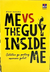 Image of ME VS THE GUY INSIDE ME