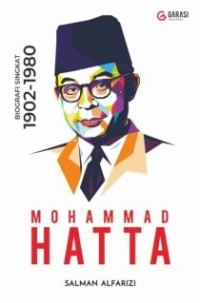 Image of Mohammad Hatta : Biografi Singkat (1902-1980)