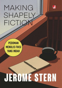 Image of Pedoman Menulis Fiksi yang Indah = Making Shapely Fiction