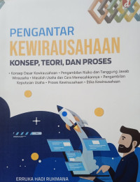 Image of Pengantar Kewirausahaan : Konsep, Teori, dan Proses