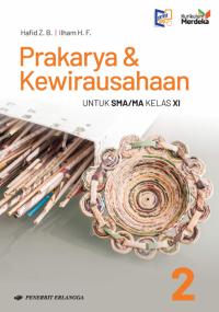 Image of Prakarya & Kewirausahaan 2 Untuk SMA/MA Kelas XI