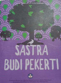 Image of Sastra Budi Pekerti : Untuk SMA Kelas 10-12 dan Sederajat