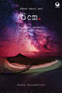 Image of Sebuah sekuel dari 5 cm : Aku, Kamu, Samudera, dan Bintang-Bintang