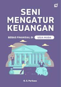Image of Seni Mengatur Keuangan Bebas Finansial Di Usia Muda
