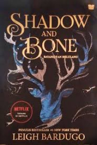 Image of Shadow and Bone = Bayang dan Belulang