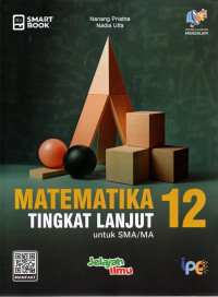 Image of Smart Book - Matematika Tingkat Lanjut 12 untuk SMA/MA
