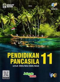 Image of Smart Book - Pendidikan Pancasila 11 untuk SMA/MA/SMK/MAK