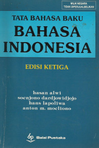 Image of Tata Bahasa Baku, BAHASA INDONESIA, Edisi ketiga