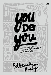 Image of You Do You : Discovering Life through Experiments & Self-Awareness