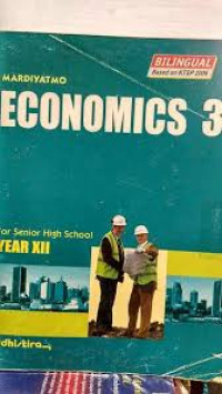 Image of Economics 3 For Senior High School Bilingual Based on KTSP 2006