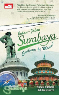 Image of Jalan-Jalan Surabaya Enaknya ke Mana ?