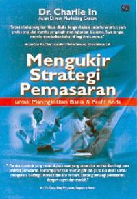 Image of Mengukir Strategi Pemasaran untuk Meningkatkan Bisnis & Profit anda