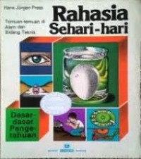 Image of Rahasia Sehari-hari Penemuan dalam Alam dan Bidang Teknik