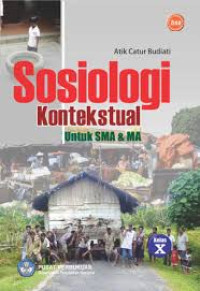 Image of Sosiologi Kontekstual Untuk SMA & MA Kelas X BSE